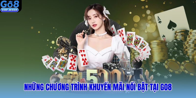 Những chương trình khuyến mãi nổi bật tại Go8
